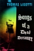 Songs of a Dead Dreamer - Silver Scarab Press
